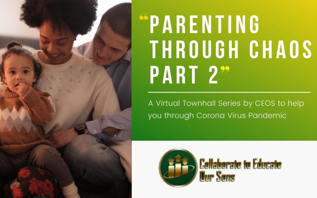 Parenting through Chaos – Part 2
